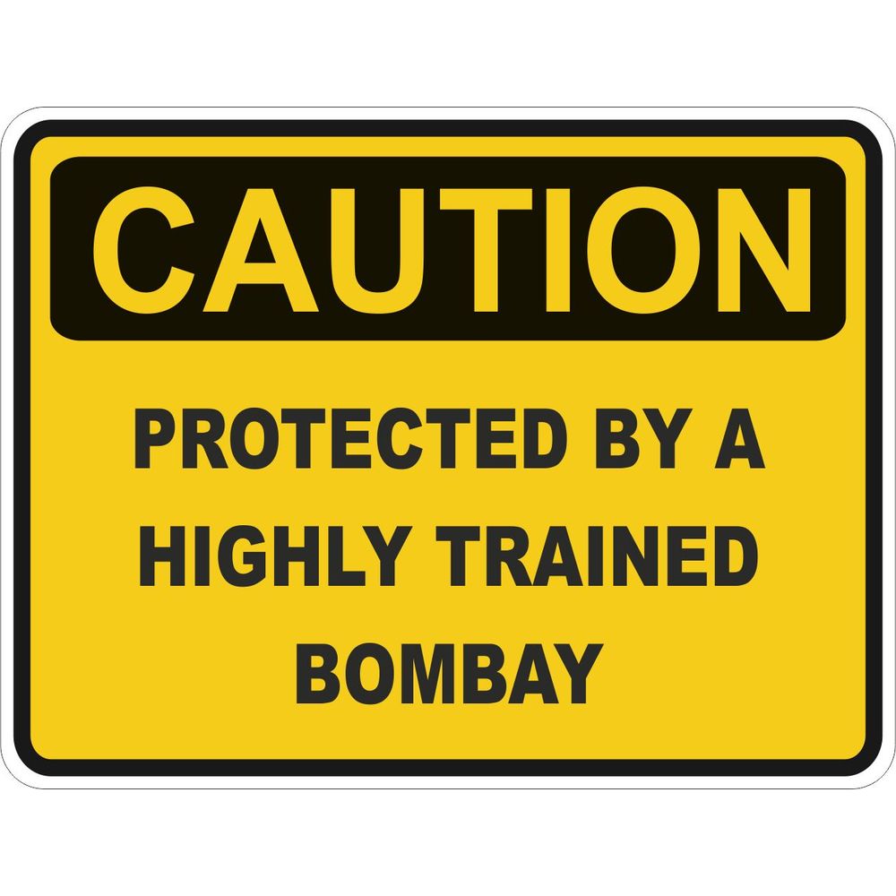 Caution Bombay