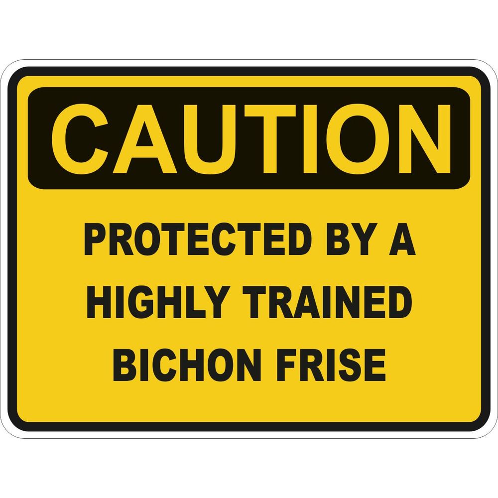 Caution Bichon Frise
