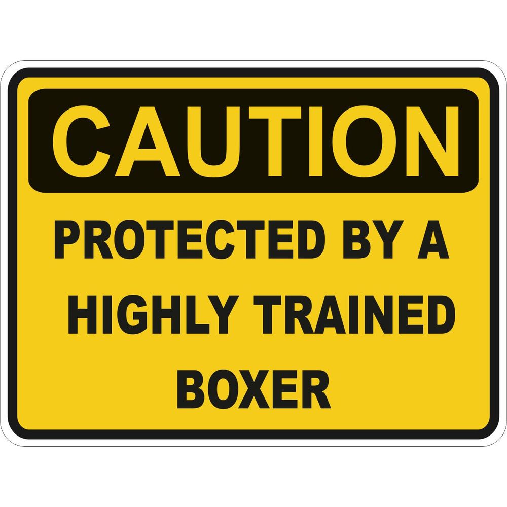 Caution Boxer