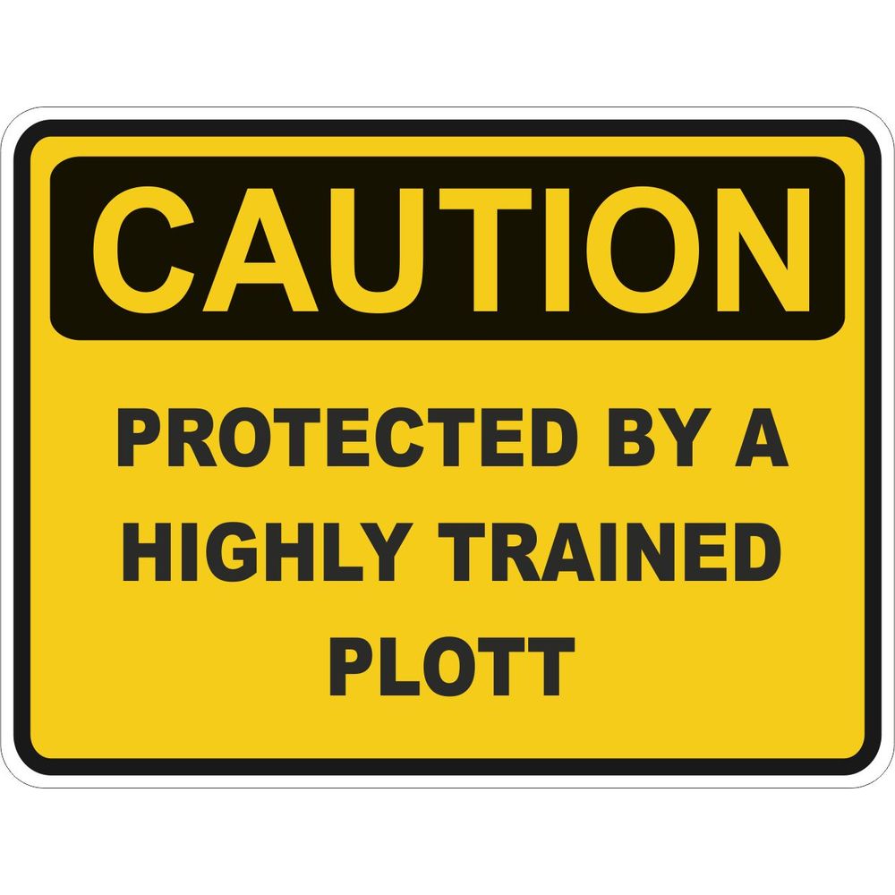 Caution Plott
