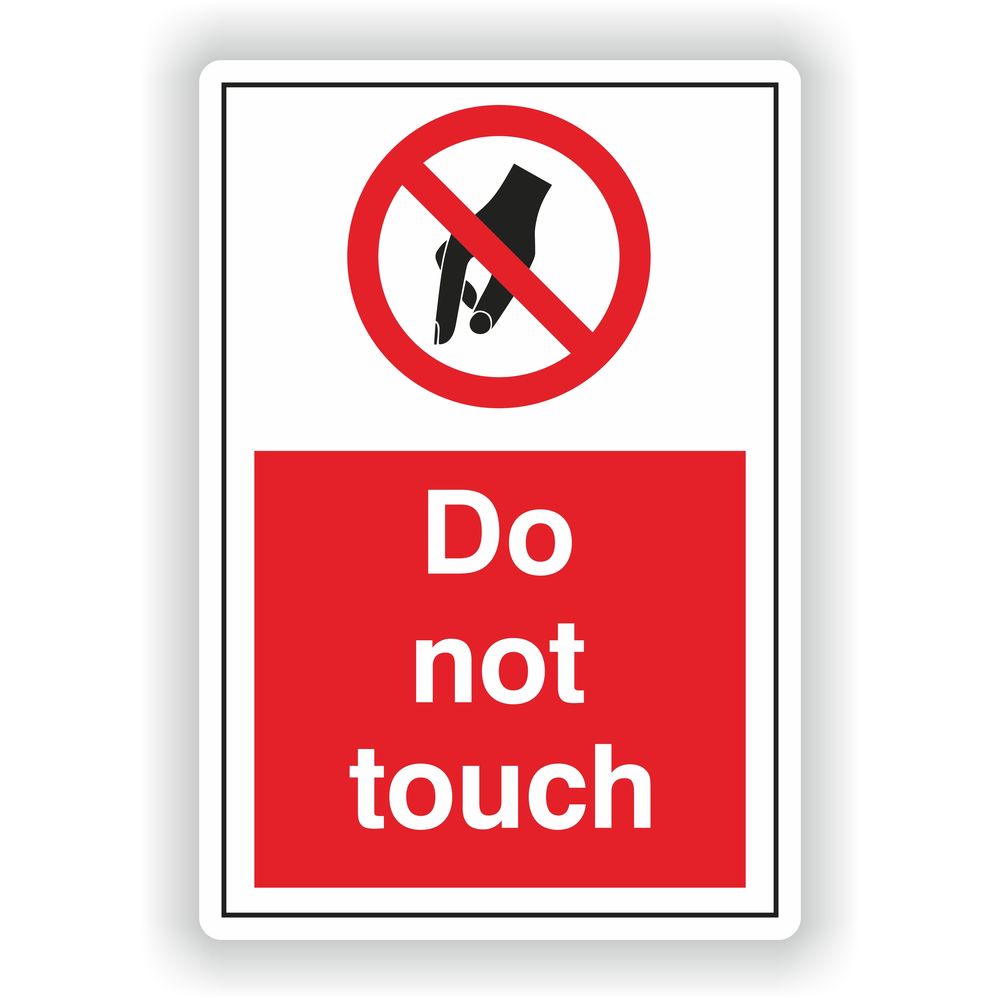 Do Not Touch