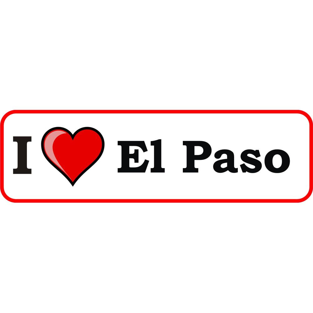 I Love El Paso