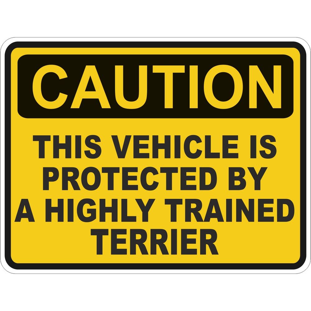 Caution Terrier Vehicle