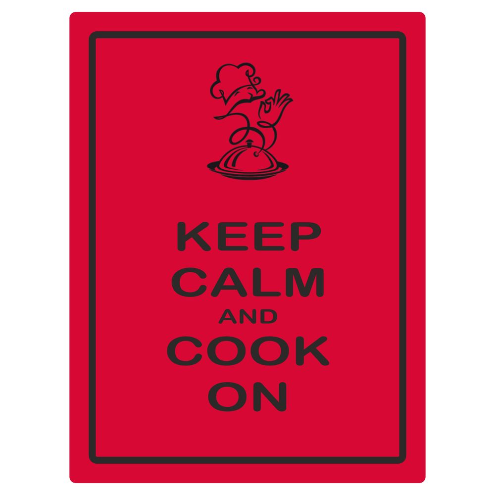 Keep Calm And Cook On