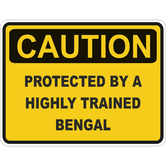 Caution Bengal