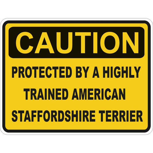 Caution American Staffordshire Terrier