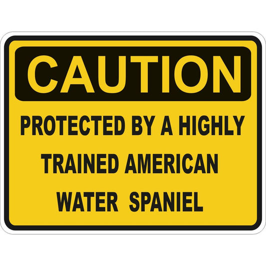 Caution American Water Spaniel
