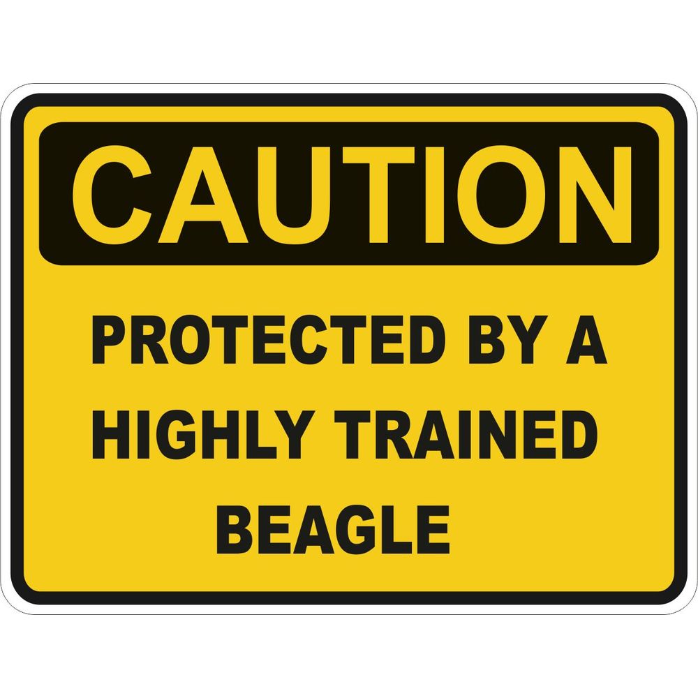 Caution Beagle