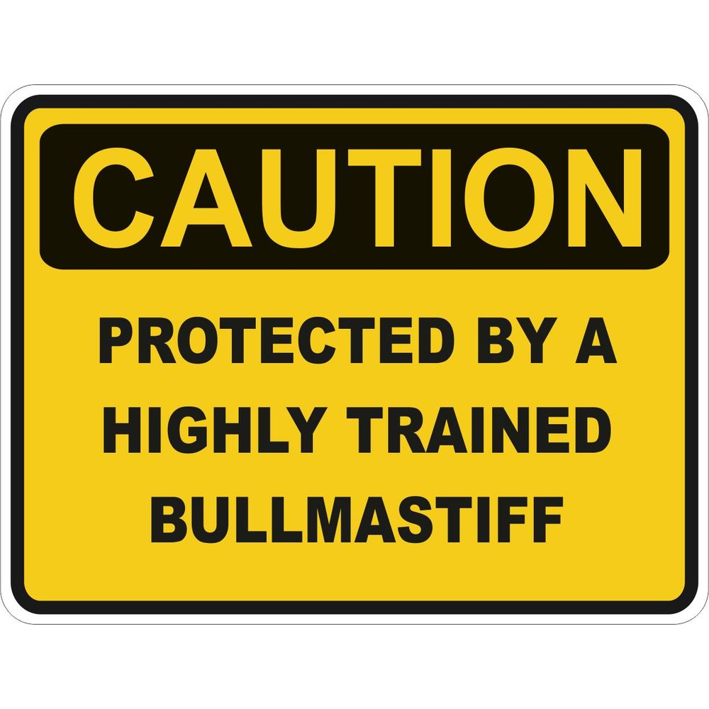 Caution Bullmastiff