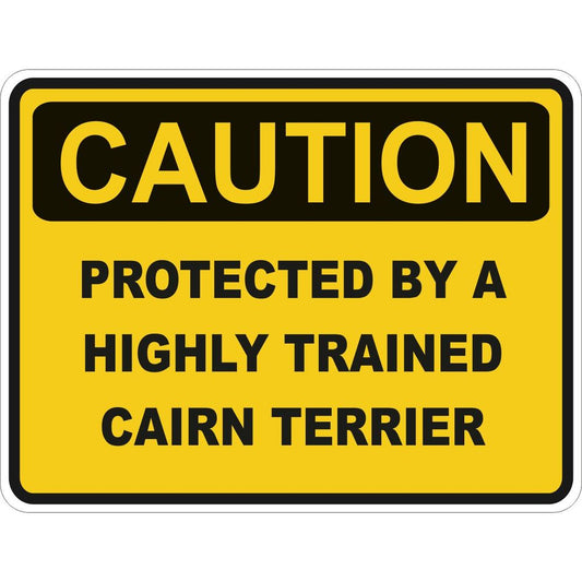 Caution Cairn Terrier