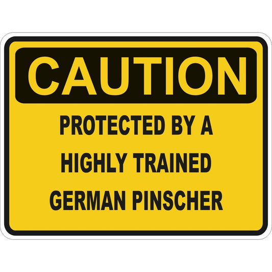 Caution German Pinscher