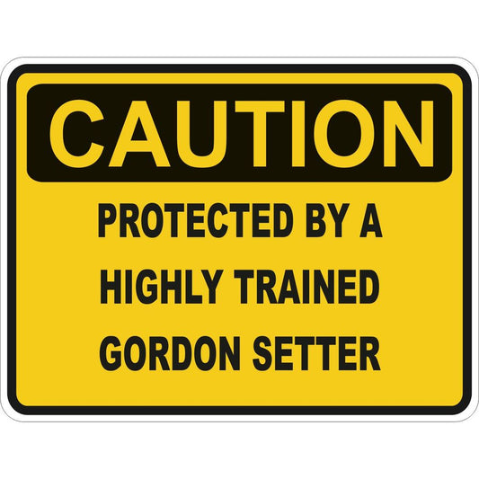 Caution Gordon Setter