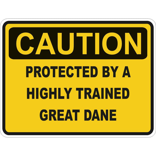 Caution Great Dane
