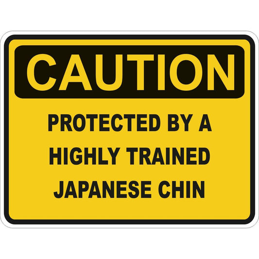 Caution Japanese Chin