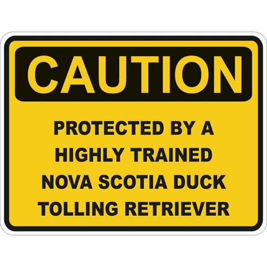 Caution Nova Scotia Duck Tolling Retriever