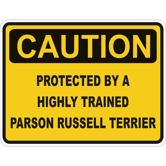 Caution Parson Russell Terrier