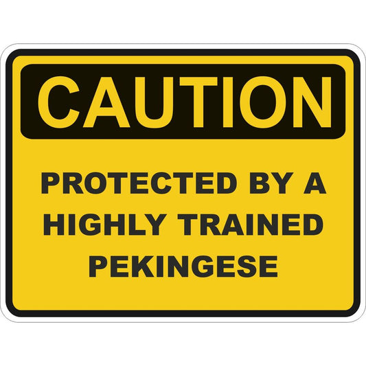 Caution Pekingese