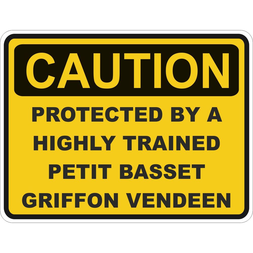 Caution Petit Basset Griffon Vendeen