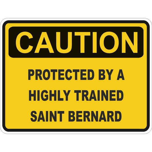 Caution Saint Bernard