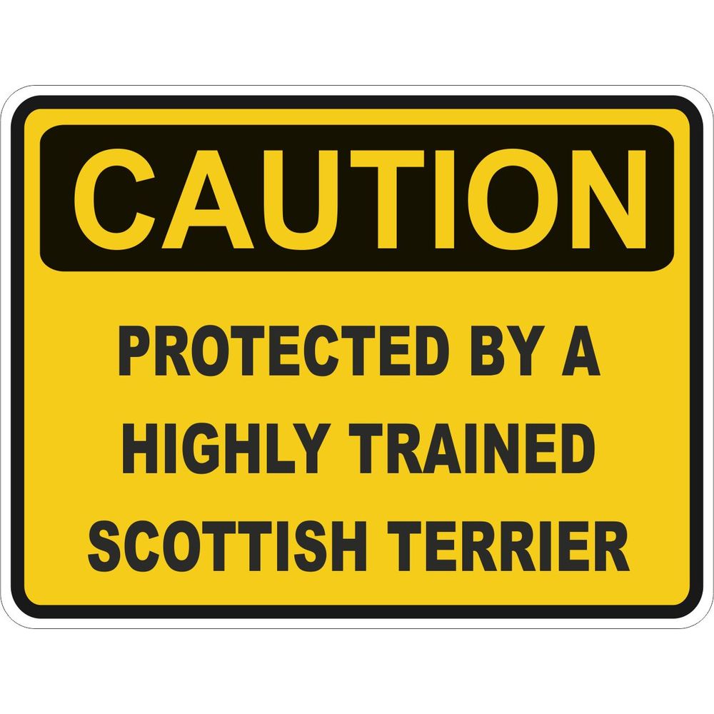 Caution Scottish Terrier