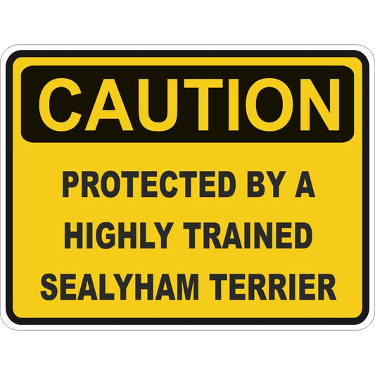Caution Sealyham Terrier