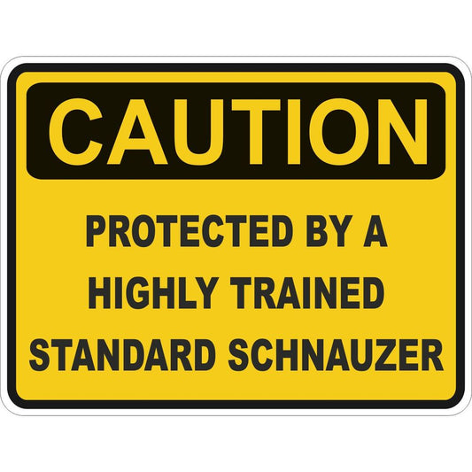 Caution Standard Schnauzer
