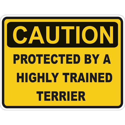 Caution Terrier