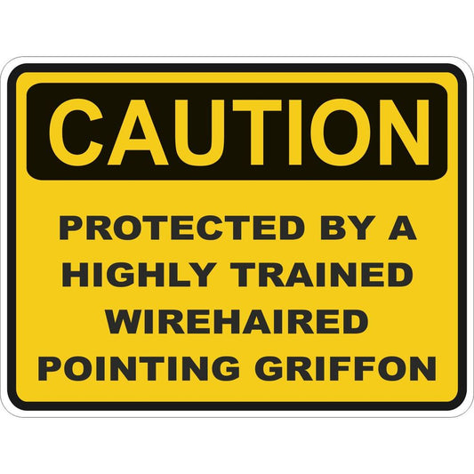 Caution Wirehaired Pointing Griffon