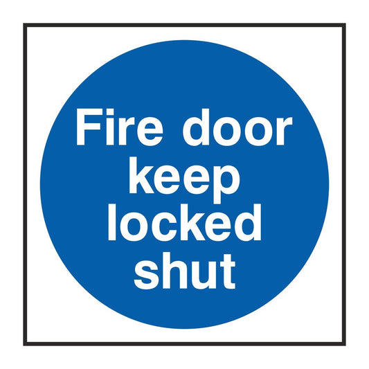 Fire Door Keep Locked Shut