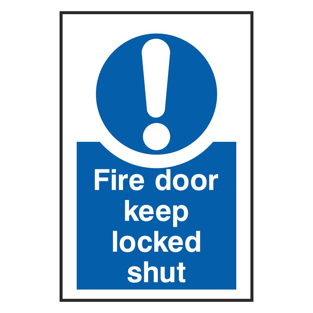Fire Door Keep Locked Shut