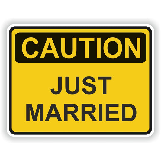 Caution Just Married
