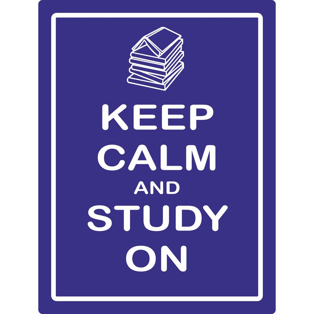 Keep Calm And Study