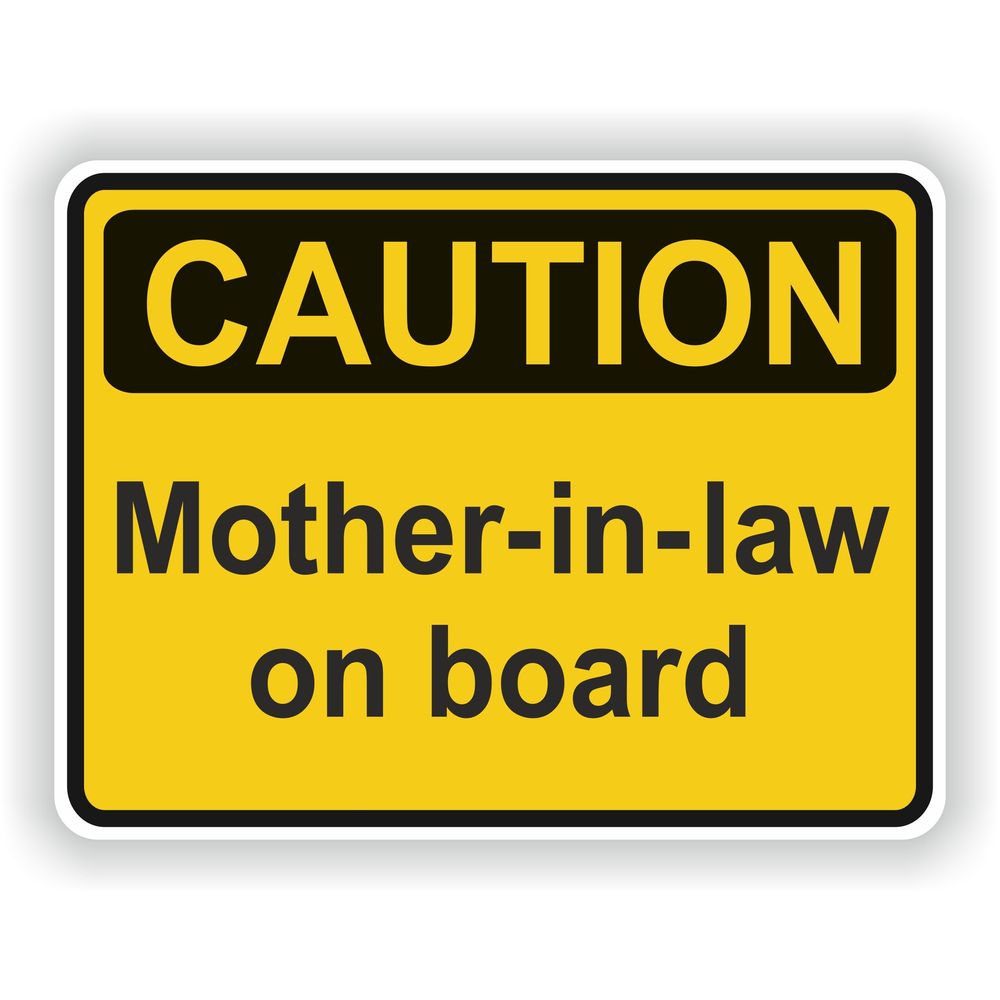 Caution Mother In Law On Board