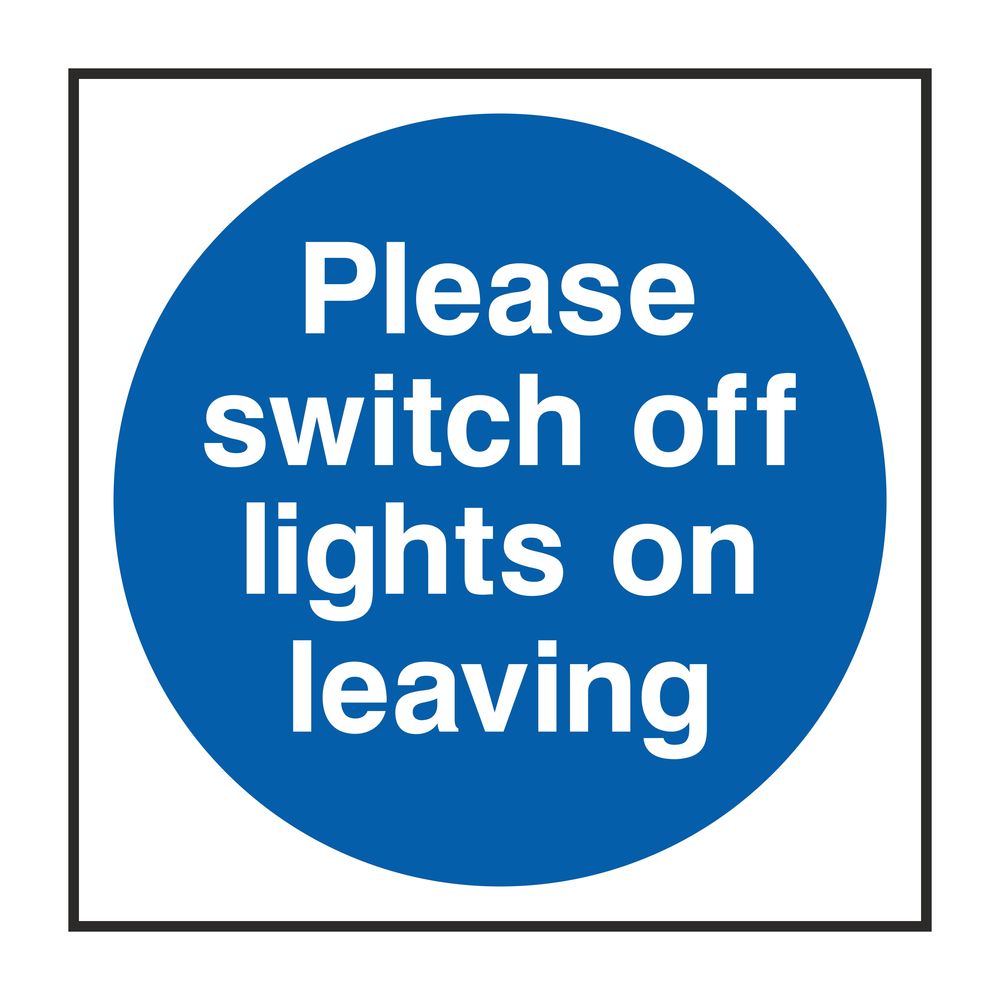 Please Switch Off Lights On Leaving