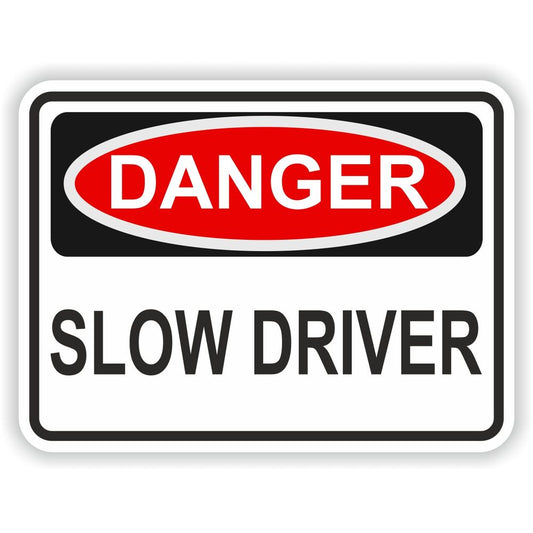 Slow Driver