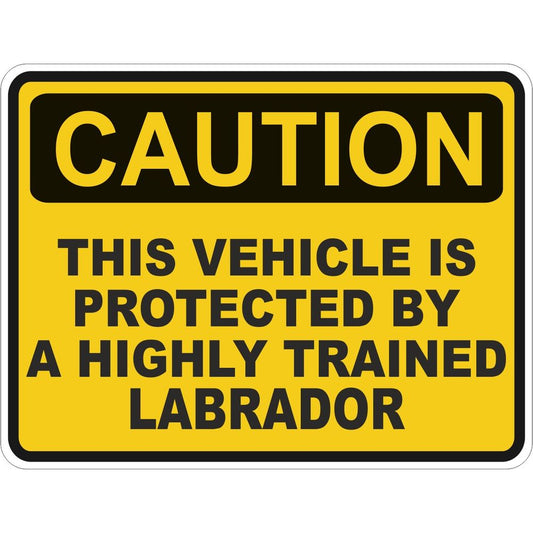 Caution Labrador Vehicle