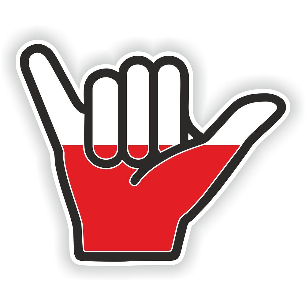 Poland Shaka Hand Hang Loose